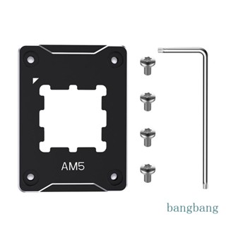 Bang กรอบคอนแทค CPU ป้องกันโค้งงอ เชื่อถือได้ สําหรับตัวแก้ไขการดัด AM5