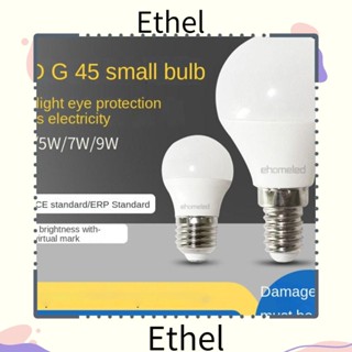 Ethel1 หลอดไฟ 5W แสงสีขาว LED 9W E27 E14 7W โคมไฟตั้งโต๊ะ