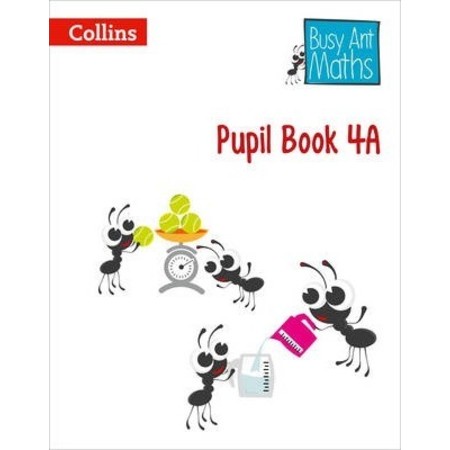 BUSHY ANT MATH PUPIL BOOK 4A
