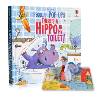 หนังสือภาพภาษาอังกฤษ Usborne Pop-UPS Have A Hippo In My Toilet 3D Flap เสริมการเรียนรู้เด็ก