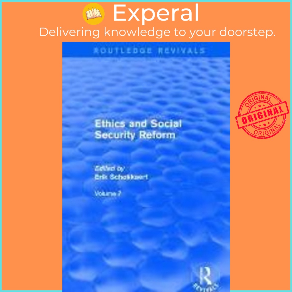 Ethics and Social Security Reform โดย Erik Schokat (ฉบับสหราชอาณาจักรปกอ่อน)