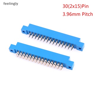 {FEEL} ตัวเชื่อมต่อขอบการ์ด 30 Pin พิช 3.96 มม. 805 ช่อง PCB 2x15 ซ็อกเก็ต {feelingly}