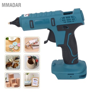 MMADAR ปืนกาวร้อนไร้สาย 100W Fast ความร้อน Anti Dripping Nozzle ERGONOMIC Handle ปืนกาวร้อนสำหรับ BL1830B BL1840B