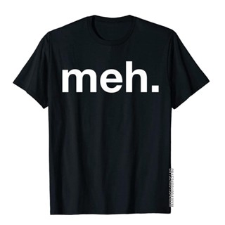 เสื้อยืด พิมพ์ลายกราฟฟิค Meh Unique สไตล์โกธิค สตรีท ฮาราจูกุ สําหรับผู้ชาย