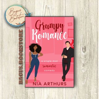 Grumpy Romance - Nia Arthurs (ภาษาอังกฤษ) - bagus.bookstore