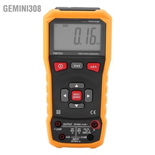 Gemini308 PEAKMETER PM7221 เครื่องสอบเทียบดิจิตอลแรงดันไฟฟ้ากระแสตรง 0-10V 0-24mA