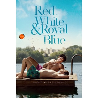 หนังแผ่น DVD เรด ไวท์ &amp; รอยัล บลู รักของผมกับเจ้าชาย Red White &amp; Royal Blue (2023) (เสียง ไทย /อังกฤษ | ซับ ไทย/อังกฤษ)