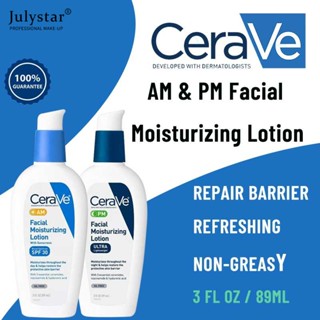 JULYSTAR Cerave Pm Face Moisturizer - Night Time Cerave Am Spf Lotion -day Time Spf30 โลชั่นบำรุงผิวสำหรับกลางวัน &amp; กลางคืน 89ml