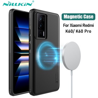 เคส สำหรับ Redmi K60 Pro Nillkin Frosted Shield Pro ฝาครอบแม่เหล็กเคสสำหรับ Xiaomi Redmi K60