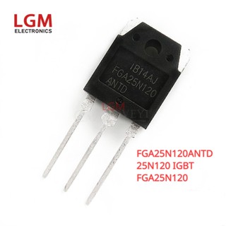 ทรานซิสเตอร์ FGA25N120ANTD 1200V FGA25N120 25N120 IGBT 2 ชิ้น