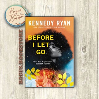 ก่อนที่ฉันจะปล่อยไป - Kennedy Ryan (ภาษาอังกฤษ) - bagus.bookstore