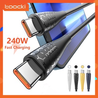 Toocki 240W 100W 60W การชาร์จไฟอย่างรวดเร็ว PD3.1 สายชาร์จ Type-C Type-C สำหรับ Xiaomi Samsung Macbook iPad POCO สาย Huawei Type C