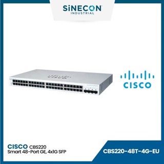 CISCO SWITCH สวิตซ์ CBS220 Smart 48-port GE, 4x1G SFP (CBS220-48T-4G-EU)