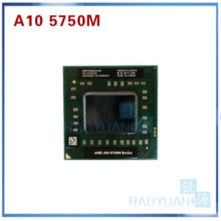 ซ็อกเก็ต AMD A10 5700M Series A10 5750m A10-5750m AM5750DEC44HL FS1 CPU 4M Cache 2.5GHz Quad-Core GM45 PM45