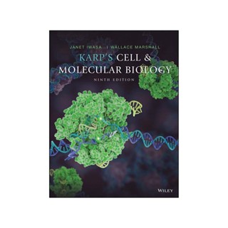 Karps Cell and Molecular Biology 9th Edition