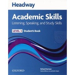 Bundanjai (หนังสือเรียนภาษาอังกฤษ Oxford) Headway Academic Skills 3 : Listening, Speaking and Study Skills : Students