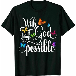 เสื้อยืด พิมพ์ลาย With God All Things Are Possible หลากสี สําหรับผู้ชาย