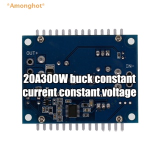 Amonghot&gt; ใหม่ โมดูลตัวแปลงบั๊ก ตัวเก็บประจุไฟฟ้า 300W 20A DC-DC LED