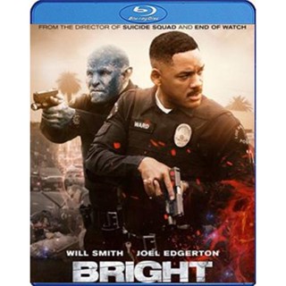 หนัง Bluray ออก ใหม่ Bright (2017) (เสียง Eng/ไทย | ซับ ไทย) Blu-ray บลูเรย์ หนังใหม่