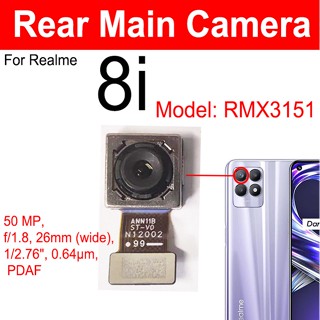 อะไหล่โมดูลกล้องเซลฟี่ ด้านหน้า และหลัง แบบเปลี่ยน สําหรับ Realme 8i