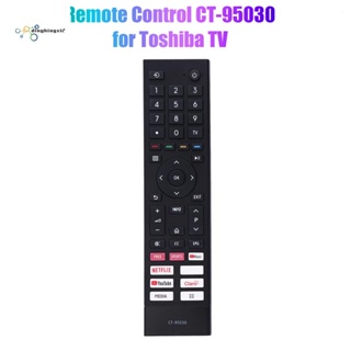 รีโมตคอนโทรลทีวี CT-95030 สําหรับ Toshiba TV