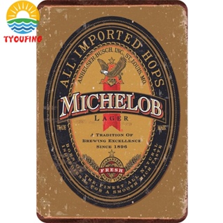 [Tyoufs.Th] แผ่นโลหะทรงสี่เหลี่ยมผืนผ้า ลาย MICHELOB สไตล์วินเทจ สําหรับตกแต่งผนังบ้าน