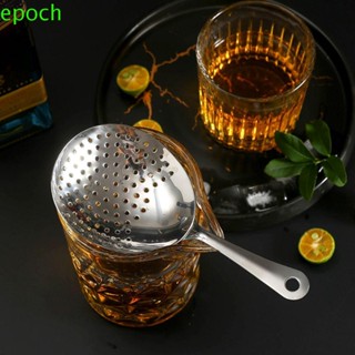 Epoch Julep ช้อนกรองสแตนเลส สําหรับบ้าน บาร์