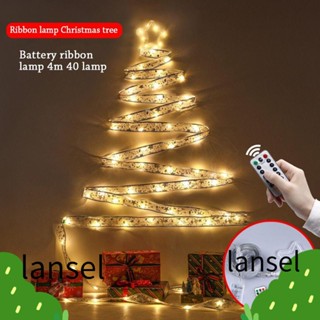 Lansel ริบบิ้นไฟนางฟ้า LED ริบบิ้นโบว์ ไฟต้นคริสต์มาส โคมไฟดาว