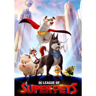 DC League of Super-Pets ขบวนการซูเปอร์เพ็ทส์ (2022) DVD หนัง มาสเตอร์ พากย์ไทย