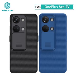 เคส OnePlus Ace 2V Nillkin CamShield Pro กล้องฝาครอบป้องกันเคสสำหรับ OnePlus Ace 2V