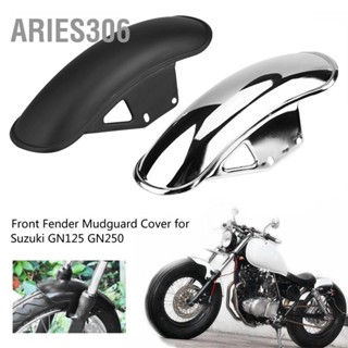 Aries306 บังโคลนหน้ารถจักรยานยนต์ สําหรับ Suzuki Gn125 Gn250