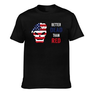 เสื้อยืด พิมพ์ลายกราฟิก Patriotism Is Better Than Red สําหรับผู้ชาย