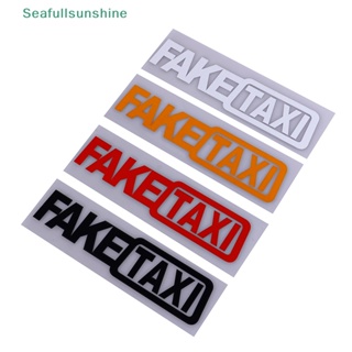 Seaf&gt; สติกเกอร์ไวนิล FAKE TAXI FakeTaxi สําหรับตกแต่งรถยนต์ รถตู้ 1 ชิ้น
 ดี