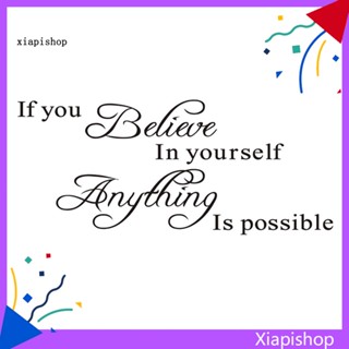 Xps สติกเกอร์ติดผนัง ลาย If You Believe In Yourself Anything Is Possible Inspiring DIY