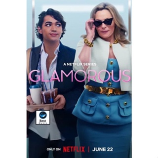 แผ่นดีวีดี หนังใหม่ Glamorous Season 1 (2023) สวยปังดังฝัน (10 ตอนจบ) (เสียง ไทย/อังกฤษ | ซับ ไทย/อังกฤษ) ดีวีดีหนัง