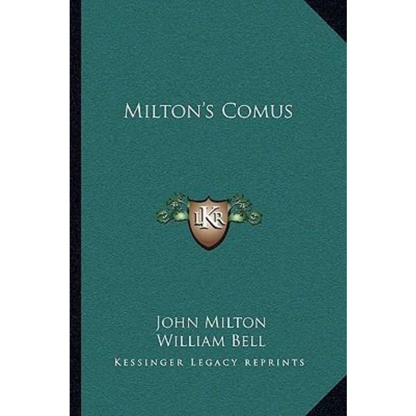 Comus ของ Milton โดย Professor John Milton (ฉบับสหรัฐอเมริกาปกอ่อน)