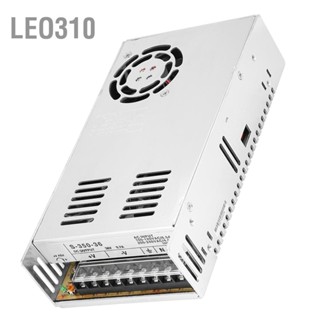 Leo310 S‑350‑36 สวิตชิ่งพาวเวอร์ 36V 350W การตรวจสอบความปลอดภัย แหล่งจ่ายไฟ AC อุตสาหกรรม 10A