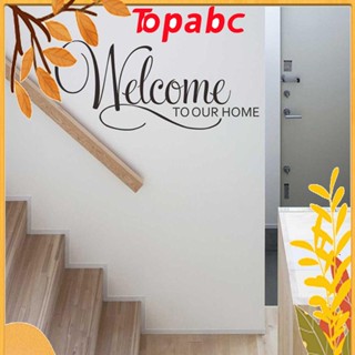 Top สติกเกอร์ติดผนัง ลาย Welcome to Our Home ลอกออกได้ สําหรับตกแต่งบ้าน ห้องนั่งเล่น ห้องนอน 3 ชิ้น