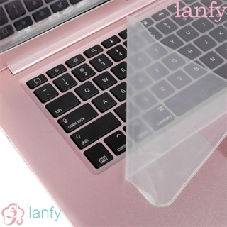 Lanfy แผ่นฟิล์มซิลิโคนกันน้ํากันฝุ่นสําหรับแป้นพิมพ์โน๊ตบุ๊ค 10-17 นิ้ว