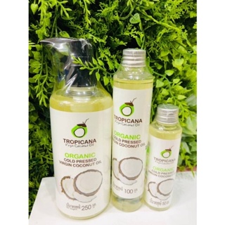 Tropicana น้ำมันมะพร้าวบริสุทธิ์สกัดเย็นออร์แกนิก ทรอปิคานา ORGANIC COLD-PRESSED COCONUT OIL