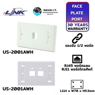 COINSคืน15%⚡FB9JMZV6⚡ LINK US-2001AWH/US-2002AWH FACE PLATE 1 PORT/2PORT CAT6 หน้ากากเต้ารับสายแลน รับประกัน 30ปี