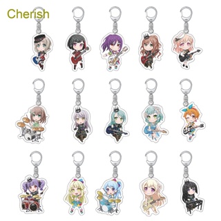 Cherish พวงกุญแจอะคริลิค พิมพ์ลายการ์ตูนอนิเมะ Bang Dream ของขวัญ สําหรับแฟนคลับ