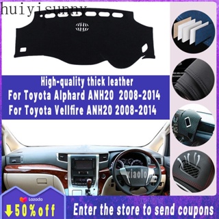 Hys แผ่นแดชบอร์ดหนัง หนา กันลื่น ป้องกันรังสียูวี สําหรับ Toyota Alphard Vellfire ANH20 2008~2014 2008-2014