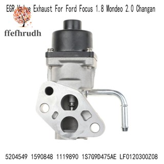 Egr วาล์วท่อไอเสีย 5204549 1590848 1119890 สําหรับ Ford Focus 1.8 Mondeo 2.0 Changan