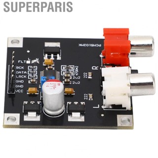 Superparis DAC Decoder Module  2 Filter Modes 112db SNR 384K Sampling Rate 93db Distortion PCB DAC Preamp Audio Decoder Module  for