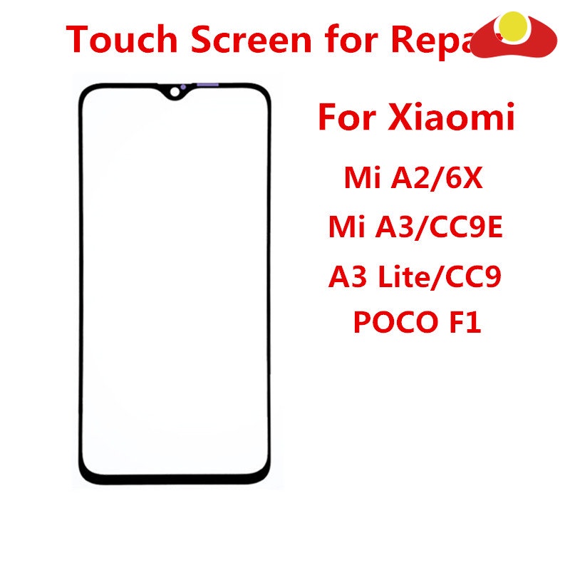 กระจกด้านหน้าสําหรับ Xiaomi Mi A2 A3 Lite Poco F1 6X หน้าจอสัมผัสจอแสดงผล LCD Out แผงเลนส์ซ่อมเปลี่ยนชิ้นส่วน