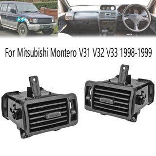 ช่องระบายอากาศเครื่องปรับอากาศ ซ้าย ขวา สําหรับ Mitsubishi Pajero Shogun Montero V31 V32 V33 1998-2016