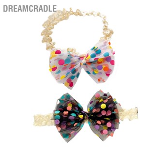 DreamCradle โบว์ติดผมเด็กลายจุดสีรุ้งยางยืดนุ่มสำหรับเด็กทารก Photo Prop สำหรับวันครบรอบวันเกิด