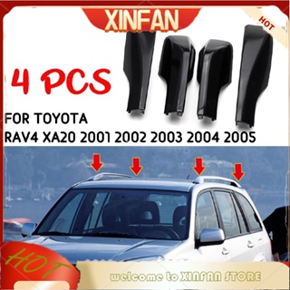 Xinfan อะไหล่ฝาครอบหลังคารถยนต์ สีดํา สําหรับ Toyota RAV4 XA20 2001 2002 2003 2004 2005 4 ชิ้น