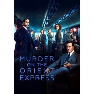 Murder on the Orient Express ฆาตกรรมบนรถด่วนโอเรียนท์เอกซ์เพรส (2017) DVD หนัง มาสเตอร์ พากย์ไทย